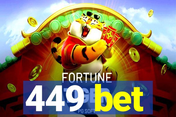 449 bet